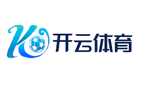 开云体育(KAIYUN)：官网下载APP入口 | 官方平台直达